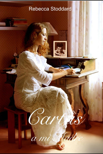 Libro: Cartas A Mi Madre (spanish Edition)