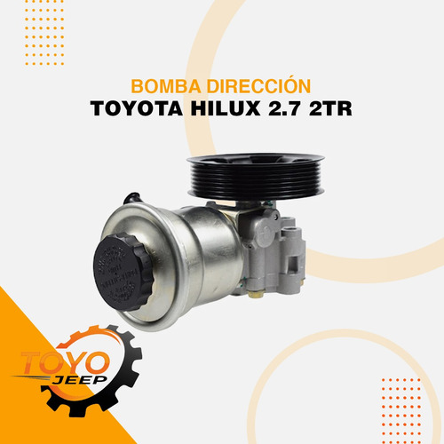  Bomba De Dirección Toyota Hilux 2.7 2tr