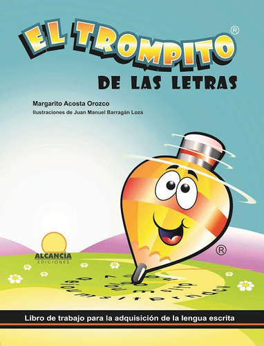 Libro El Trompito De Las Letras - Libro Original