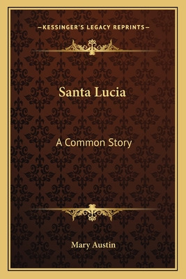 Libro Santa Lucia: A Common Story - Austin, Mary