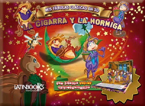 Mis Fabulas Clásicas 3d : La Cigarra Y La Hormiga