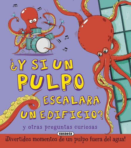 Libro Â¿y Si Un Pulpo Escalara Un Edificio? - Bã©doyã¨re,...