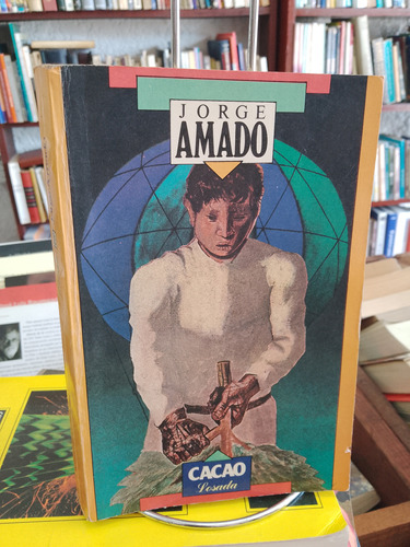 Cacao. Jorge Amado 