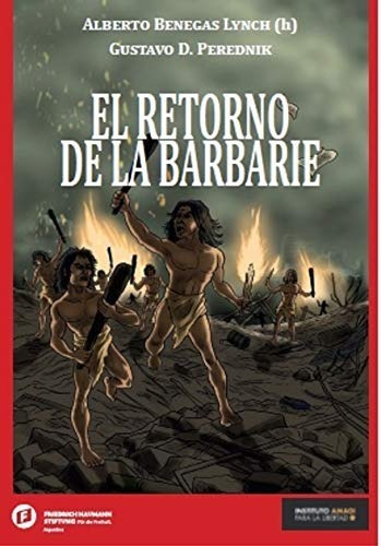 El Retorno De La Barbarie