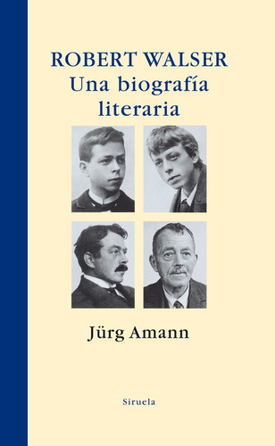 Robert Walser Una Biografia Literaria - Amann, Jurg