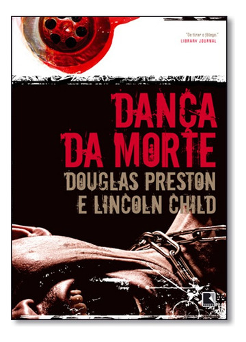 Danca Da Morte, De L. / Preston Child. Editora Record Em Português