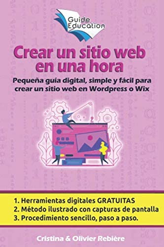 Libro: Crear Un Sitio En Una Hora: Pequeña Guía Simple Y Fác