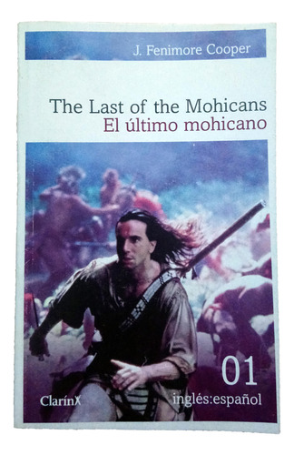 El Último Mohicano - J. Fenimore Cooper - Bilingüe