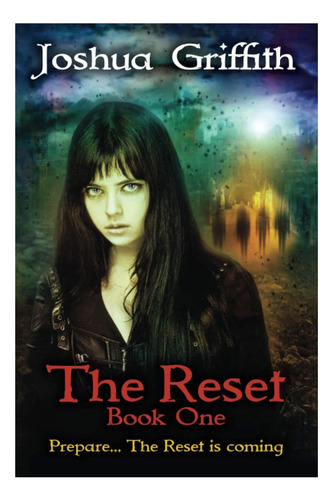 Libro: The Reset: Book One Of The Reset Series