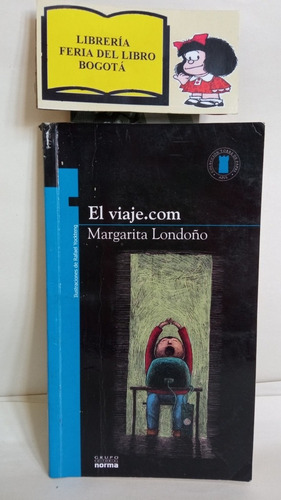 El Viaje.com - Margarita Londoño - Torre Azul - 2013 - Norma