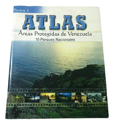 Libro Atlas Areas Protegidas De Venezuela