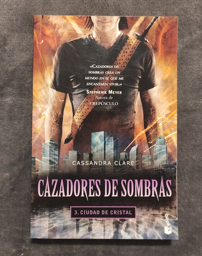 Libro Cazadores De Sombras Ciudad De Cristal