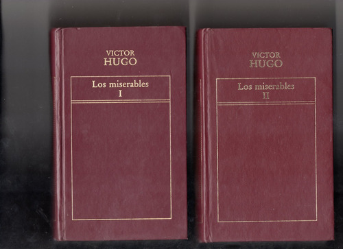 Los Miserables, Tomos  I Y Ii Víctor  Hugo.