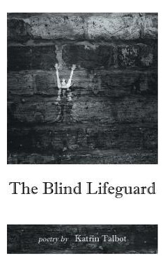 Libro The Blind Lifeguard - Talbot, Katrin