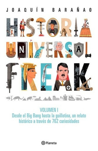 Historial Universal Freak - José Joaquín Barañao
