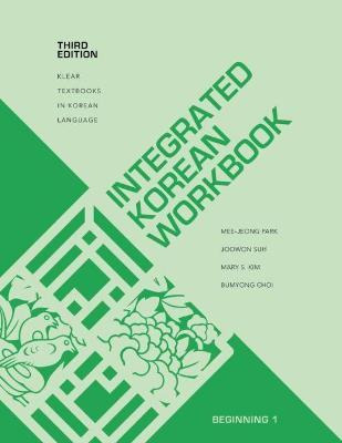 Libro Integrated Korean Workbook : Beginning 1 - Mee-jeon...