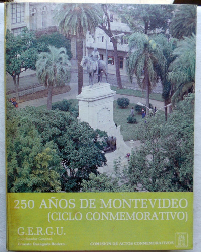 250 Años De Montevideo - Ciclo Conmemorativo