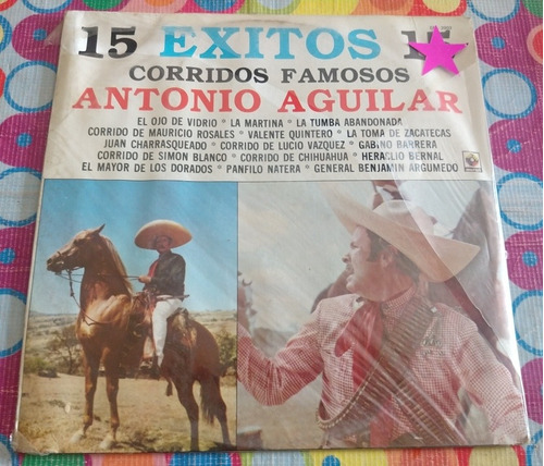 Antonio Aguilar Lp 15 Exitos Corridos Famosos Sellado
