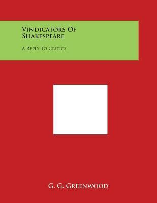 Libro Vindicators Of Shakespeare - G G Greenwood