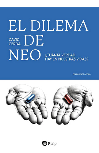 Libro El Dilema De Neo - Cerda Garcia, David