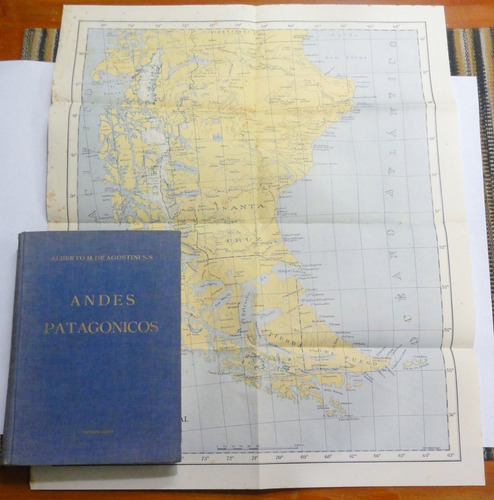 De Agostini. Andes Patagónicos. Viajes De Exploración. 1941. (Usado)