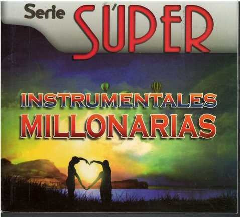 Cd - Instrumentales Millonarias / Serie Super - Original/new