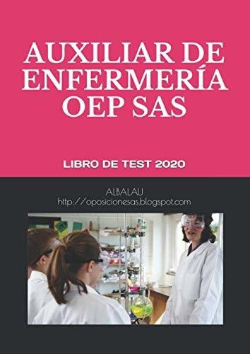 Auxiliar De Enfermeria: Servicio Andaluz De Salud. Ope