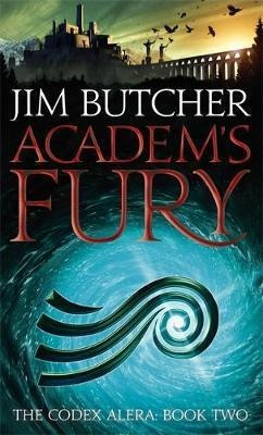 Academ's Fury : The Codex Alera: Book Two - Jim Butcher