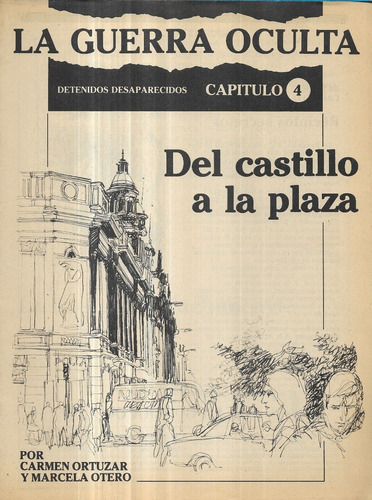 Fascículo Guerra Oculta 4 D D / Del Castillo A Plaza / Hoy