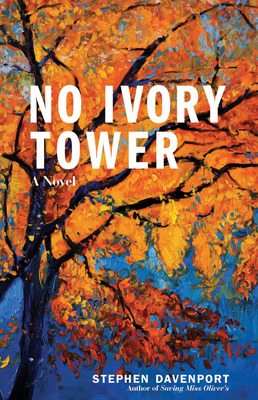 Libro No Ivory Tower - Davenport, Stephen