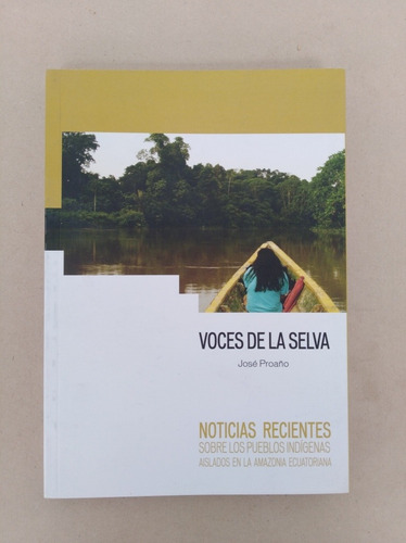 Voces De La Selva - José Proaño