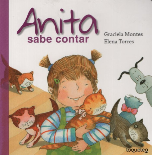 Anita Sabe Contar, De Montes, Graciela. Editorial Santillana, Tapa Dura En Español, 2018