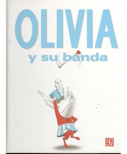 Olivia Y Su Banda(fce)