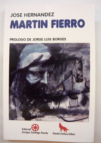 Martín Fierro, José Hernández, Ed. Rueda