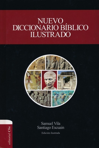 Nuevo Diccionario Bíblico Ilustrado Clie Tapa Dura