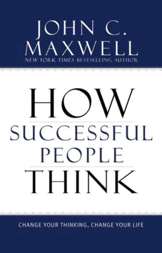 Libro How Successful People Think-john C Maxwell-inglés