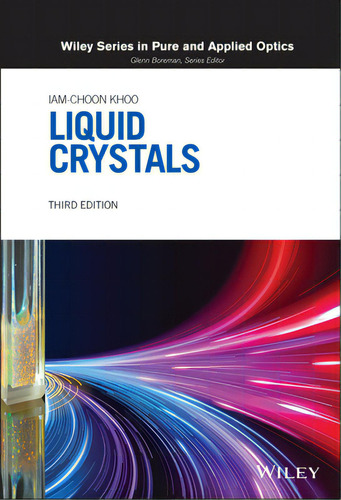Liquid Crystals, De Khoo, Iam-choon. Editorial Wiley, Tapa Dura En Inglés