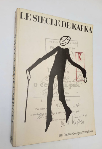 Le Siecle De Kafka - Centre Georges Pompidou