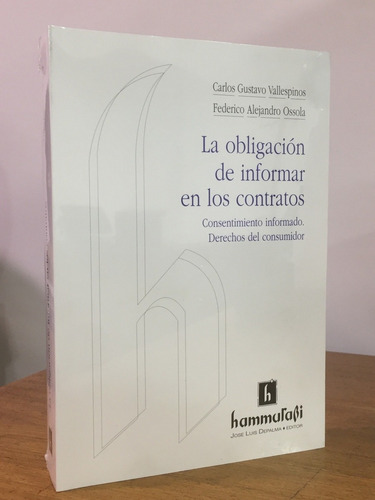 La Obligacion De Informar En Los Contratos - Vallespinos, Os