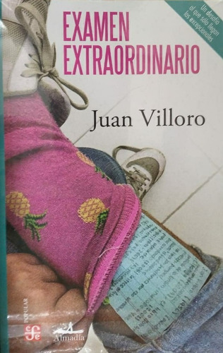 Exámen Extraordinario - Juan Villoro - Nuevo - Original