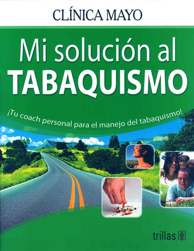 Mi Solucion Al Tabaquismo - Clinica Mayo