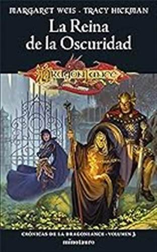 Crónicas De La Dragonlance Nº 03/03 La Reina De La Oscuridad