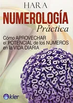 Comprar Numerologia Practica. Como Aprovechar El Potencial De Los Nu