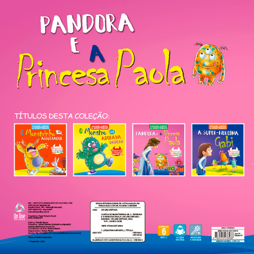 Contos De Monstrinhos - Pandora E A Princesa Paola: Não Aplica, De On Line Editora. Possui, Vol. Na. Editorial On Line Editora, Capa Mole, Edição 3 Em Português, 2024