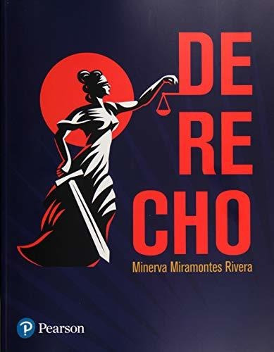 Derecho: Derecho, De Miramontes Rivera, Minerva. Editorial Pearson, Tapa Blanda, Edición 2019 En Español, 2019