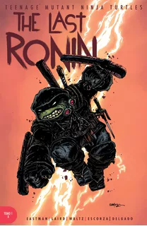 Teenage Mutant Ninja Turtles The Last Ronin 1b