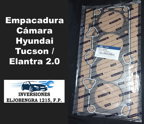 Empacadura Cámara Hyundai Tucson, Elantra 2.0