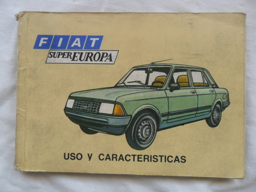 Fiat 128 Super Europa 1983 Manual Guantera Instrucciones 
