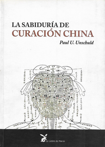 La Sabiduria De Curacion China