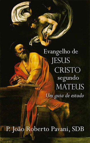 Evangelho De Jesus Cristo Segundo Matheus, De Pavani, Joao Roberto. Editora All Print, Capa Mole, Edição 1ª Edição - 2018 Em Português